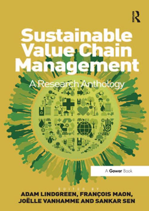 Cover of the book Sustainable Value Chain Management by François Maon, Sankar Sen, Taylor and Francis