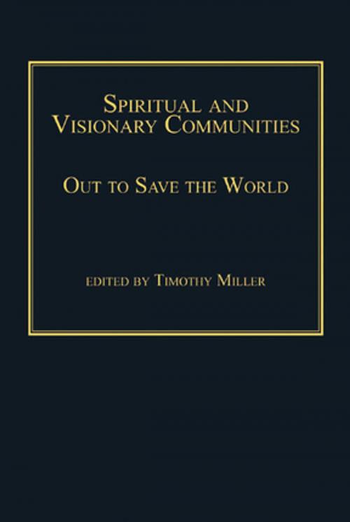 Cover of the book Spiritual and Visionary Communities by , Taylor and Francis