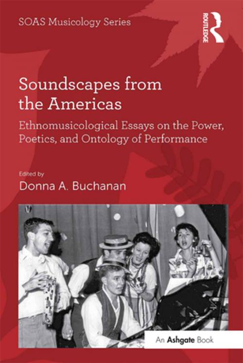 Cover of the book Soundscapes from the Americas by Donna A. Buchanan, Taylor and Francis
