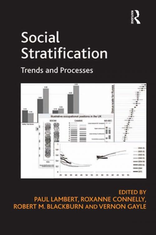 Cover of the book Social Stratification by Roxanne Connelly, Vernon Gayle, Taylor and Francis