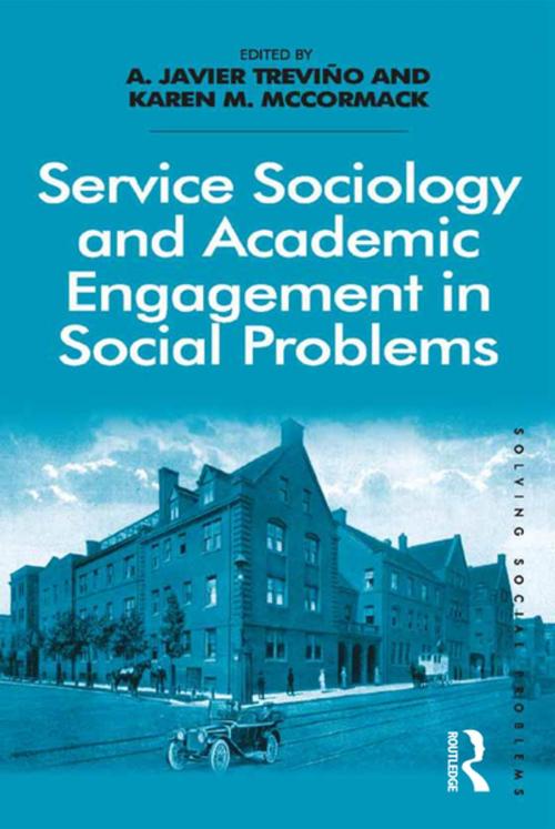 Cover of the book Service Sociology and Academic Engagement in Social Problems by , Taylor and Francis