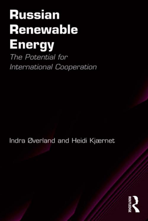 Cover of the book Russian Renewable Energy by Indra Øverland, Heidi Kjærnet, Taylor and Francis