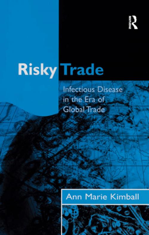 Cover of the book Risky Trade by Ann Marie Kimball, Taylor and Francis