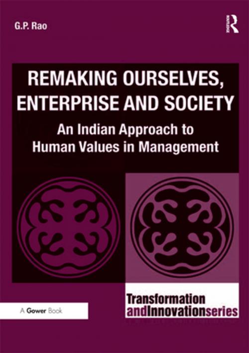 Cover of the book Remaking Ourselves, Enterprise and Society by G.P. Rao, Taylor and Francis