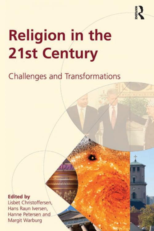 Cover of the book Religion in the 21st Century by Lisbet Christoffersen, Margit Warburg, Taylor and Francis