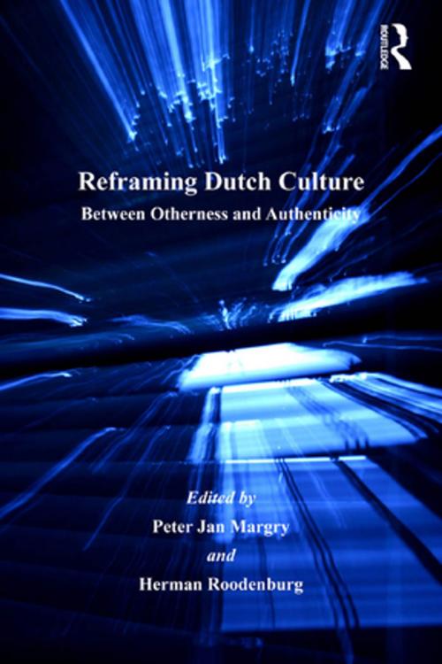 Cover of the book Reframing Dutch Culture by Herman Roodenburg, Taylor and Francis