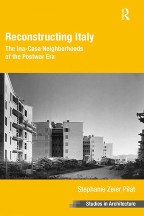 Cover of the book Reconstructing Italy by Stephanie Zeier Pilat, Taylor and Francis