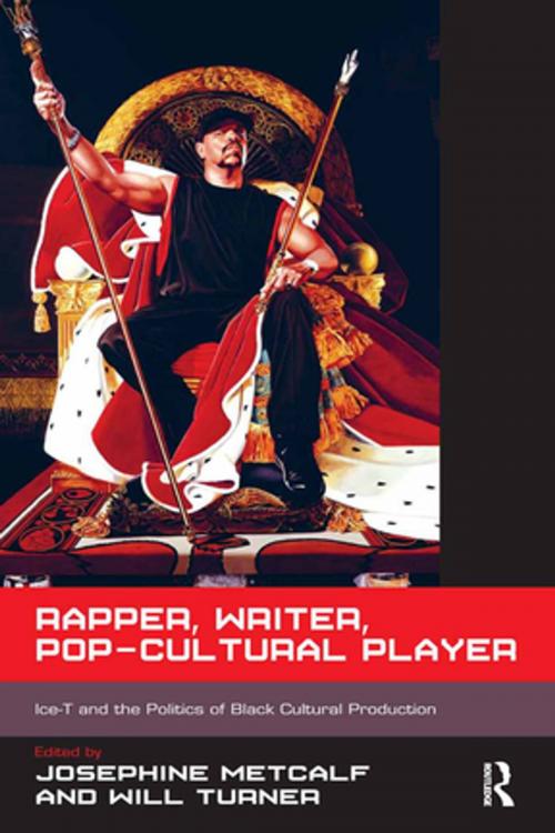 Cover of the book Rapper, Writer, Pop-Cultural Player by Josephine Metcalf, Will Turner, Taylor and Francis