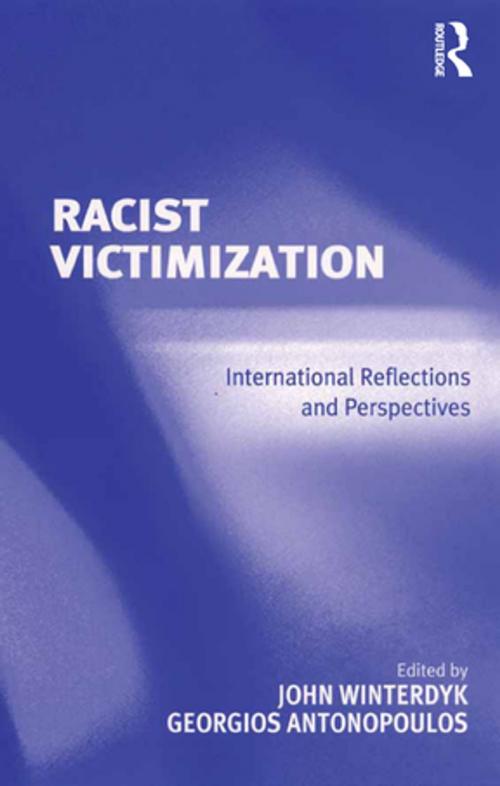 Cover of the book Racist Victimization by Georgios Antonopoulos, Taylor and Francis