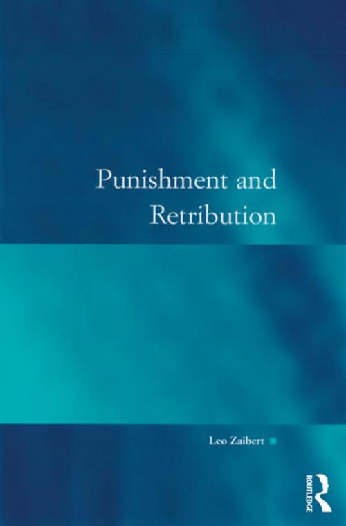 Cover of the book Punishment and Retribution by Leo Zaibert, Taylor and Francis