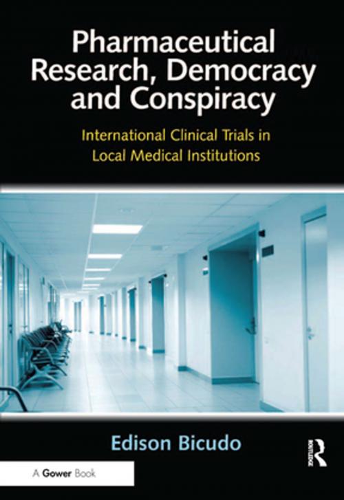 Cover of the book Pharmaceutical Research, Democracy and Conspiracy by Edison Bicudo, Taylor and Francis