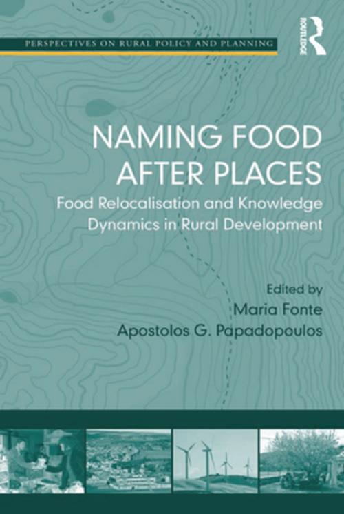 Cover of the book Naming Food After Places by Apostolos G. Papadopoulos, Taylor and Francis