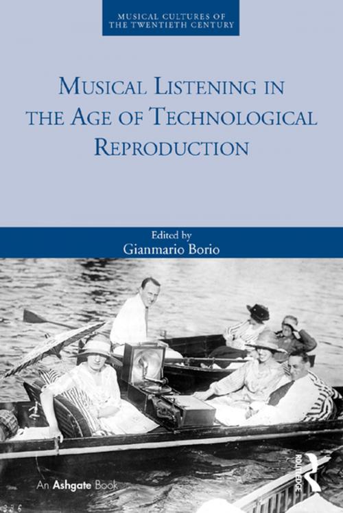 Cover of the book Musical Listening in the Age of Technological Reproduction by , Taylor and Francis