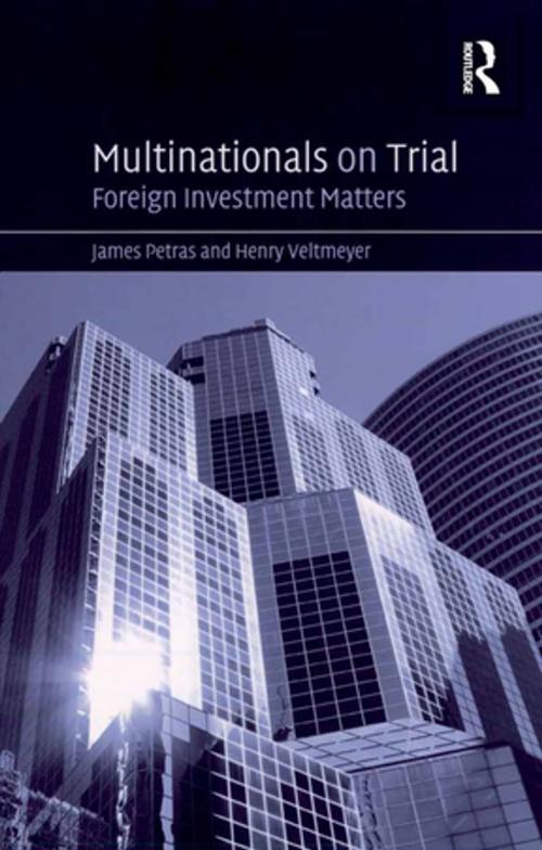 Cover of the book Multinationals on Trial by James Petras, Henry Veltmeyer, Taylor and Francis
