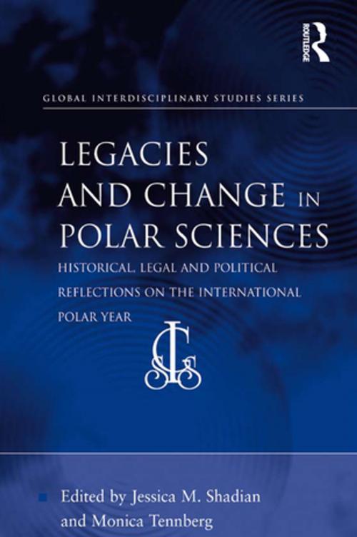 Cover of the book Legacies and Change in Polar Sciences by , Taylor and Francis