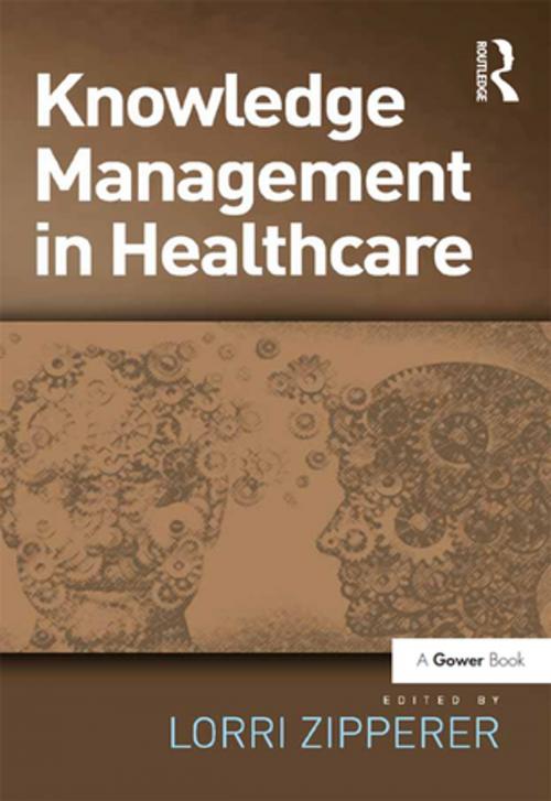 Cover of the book Knowledge Management in Healthcare by , Taylor and Francis