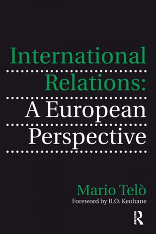 Cover of the book International Relations: A European Perspective by Mario Telò, Taylor and Francis