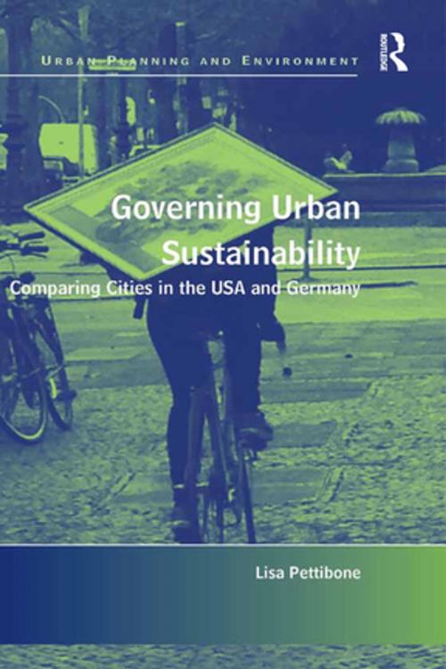 Cover of the book Governing Urban Sustainability by Lisa Pettibone, Taylor and Francis