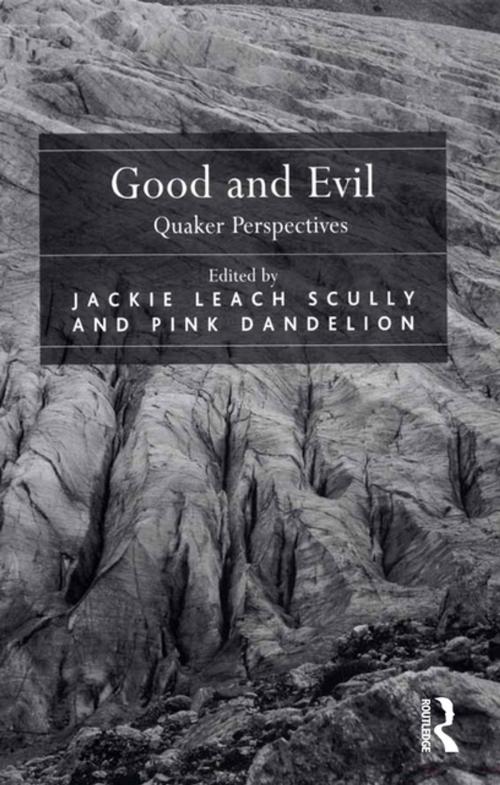 Cover of the book Good and Evil by Jackie Leach Scully, Taylor and Francis