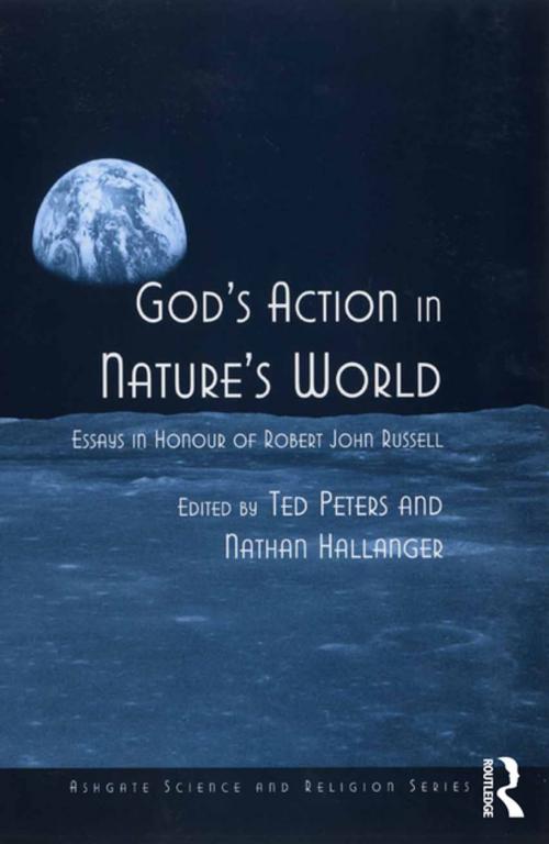 Cover of the book God's Action in Nature's World by Nathan Hallanger, Taylor and Francis