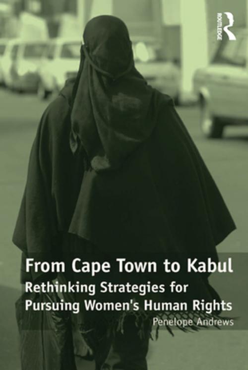 Cover of the book From Cape Town to Kabul by Penelope Andrews, Taylor and Francis