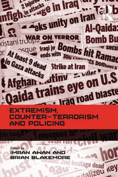 Cover of the book Extremism, Counter-terrorism and Policing by Brian Blakemore, Taylor and Francis