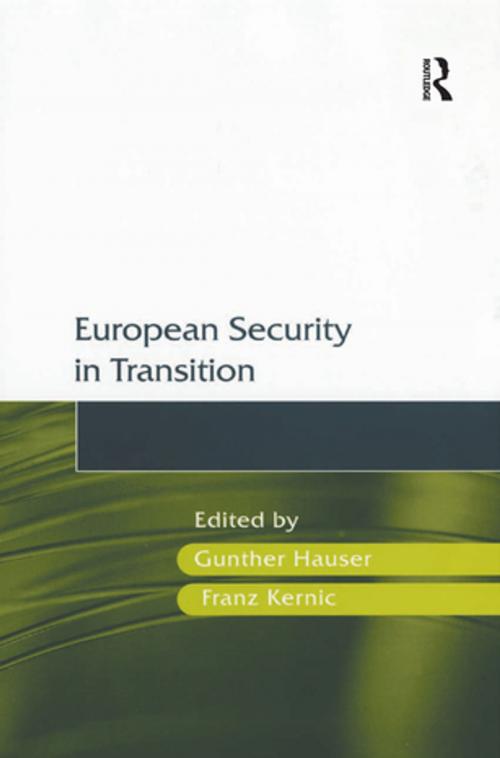 Cover of the book European Security in Transition by Franz Kernic, Taylor and Francis