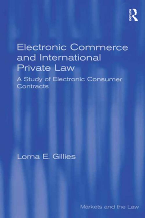 Cover of the book Electronic Commerce and International Private Law by Lorna E. Gillies, Taylor and Francis