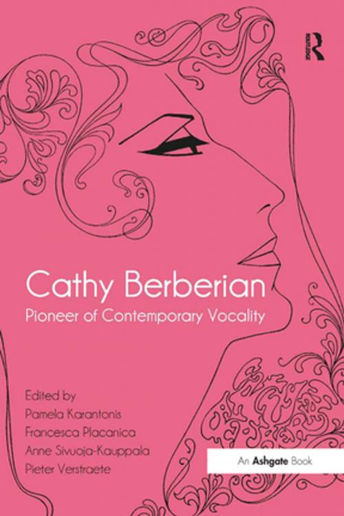 Cover of the book Cathy Berberian: Pioneer of Contemporary Vocality by Pamela Karantonis, Francesca Placanica, Pieter Verstraete, Taylor and Francis