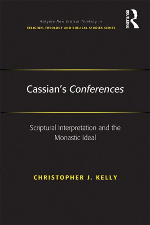 Cover of the book Cassian's Conferences by Christopher J. Kelly, Taylor and Francis