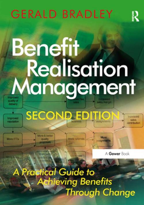 Cover of the book Benefit Realisation Management by Gerald Bradley, Taylor and Francis