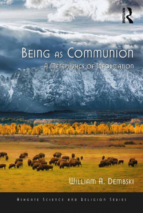 Cover of the book Being as Communion by William A. Dembski, Taylor and Francis