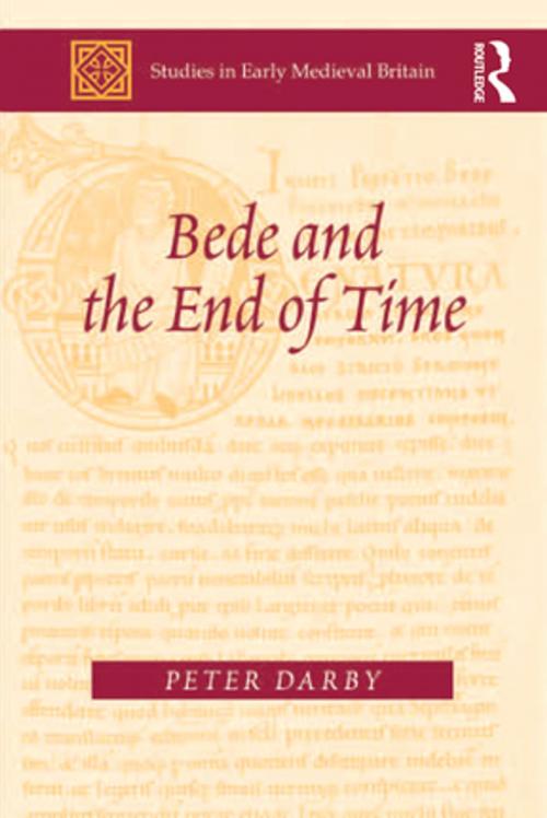 Cover of the book Bede and the End of Time by Peter Darby, Taylor and Francis