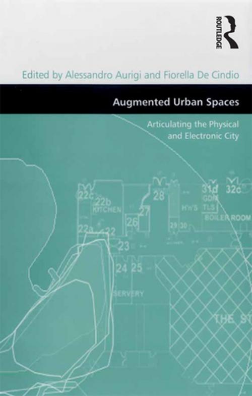 Cover of the book Augmented Urban Spaces by Fiorella De Cindio, Taylor and Francis
