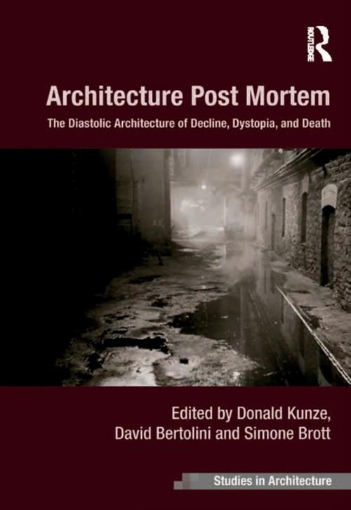 Cover of the book Architecture Post Mortem by , Taylor and Francis