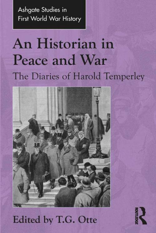Cover of the book An Historian in Peace and War by , Taylor and Francis