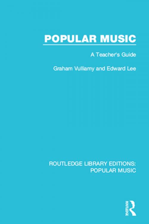 Cover of the book Popular Music by Graham Vulliamy, Edward Lee, Taylor and Francis