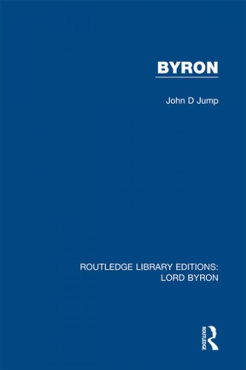 Cover of the book Byron by John D. Jump, Taylor and Francis