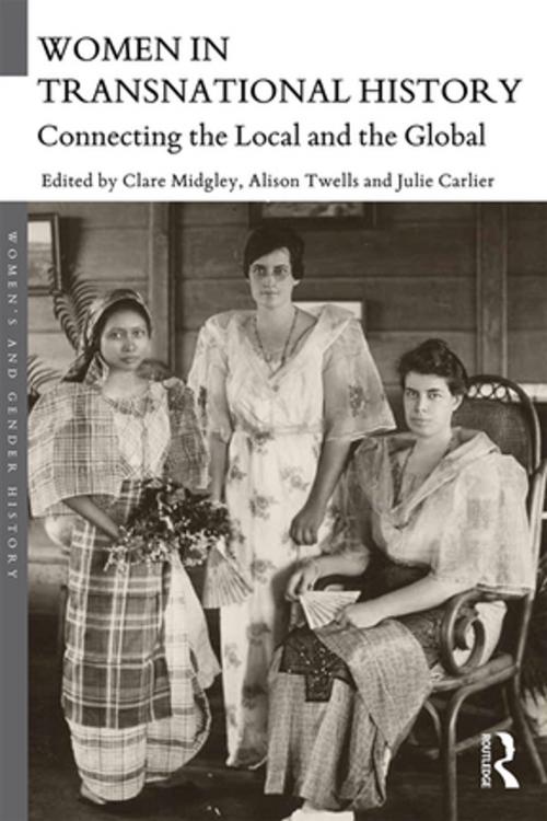 Cover of the book Women in Transnational History by , Taylor and Francis
