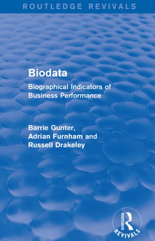 Cover of the book Biodata (Routledge Revivals) by Barrie Gunter, Adrian Furnham, Russell Drakeley, Taylor and Francis