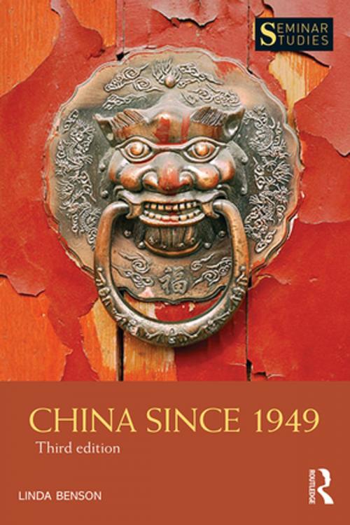 Cover of the book China Since 1949 by Linda Benson, Taylor and Francis