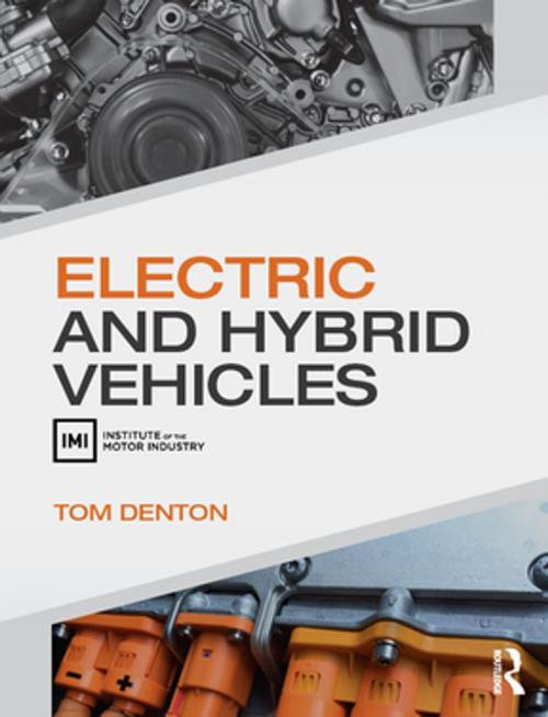 Cover of the book Electric and Hybrid Vehicles by Tom Denton, CRC Press