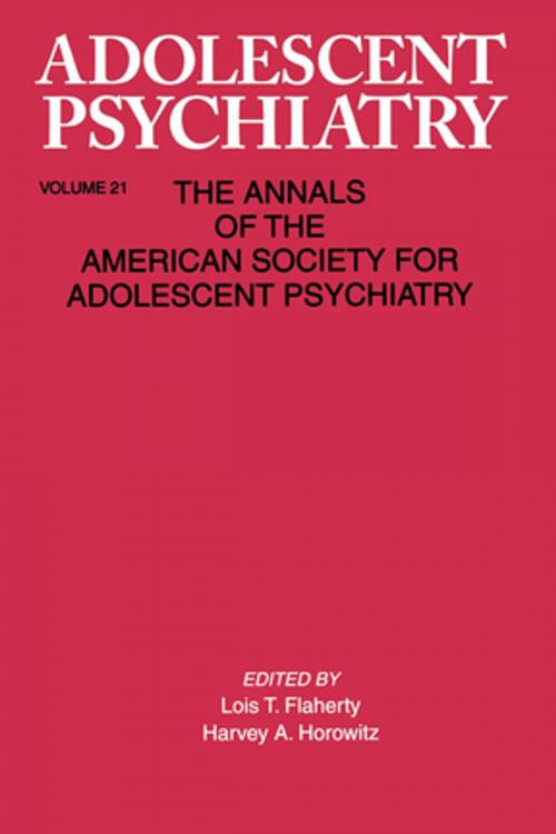 Cover of the book Adolescent Psychiatry, V. 21 by , Taylor and Francis