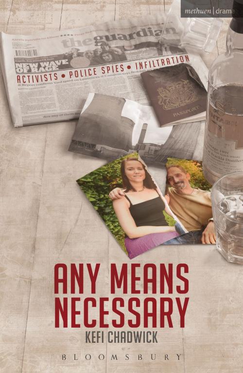 Cover of the book Any Means Necessary by Kefi Chadwick, Bloomsbury Publishing