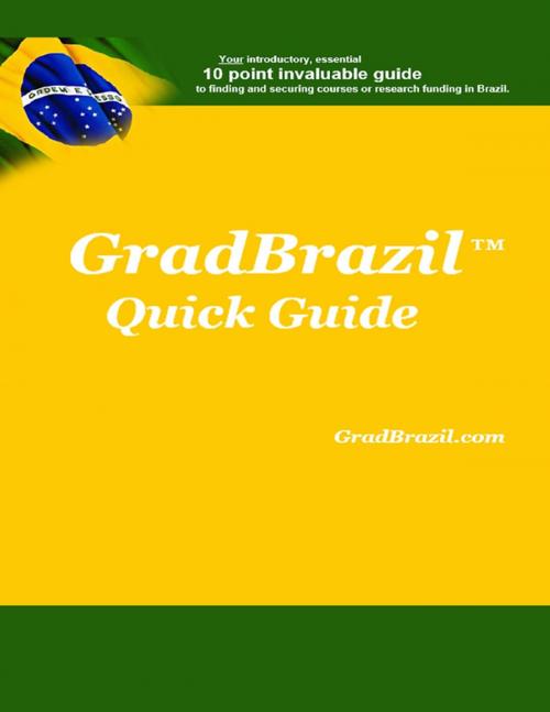 Cover of the book GradBrazil Quick Guide by GradBrazil, Lulu.com