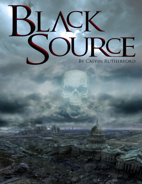 Cover of the book Black Source by Calvin Rutherford, Lulu.com