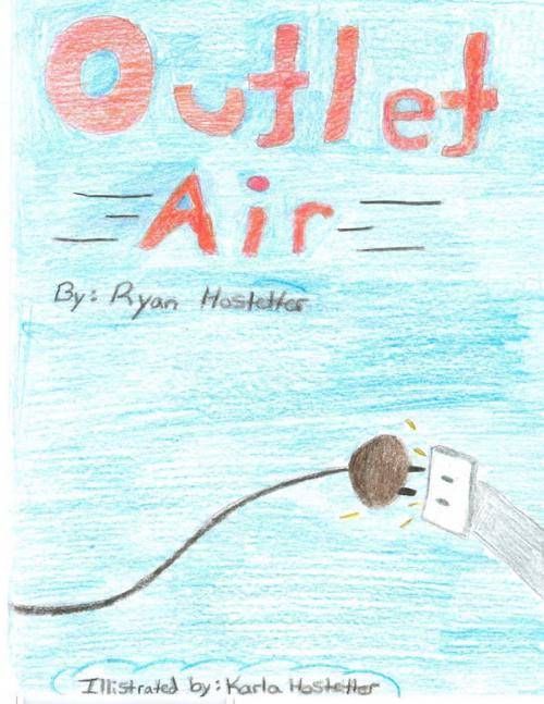 Cover of the book Outlet Air by Ryan Hostetter, Lulu.com