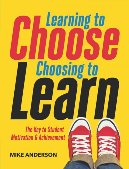 Cover of the book Learning to Choose, Choosing to Learn by Mike Anderson, ASCD