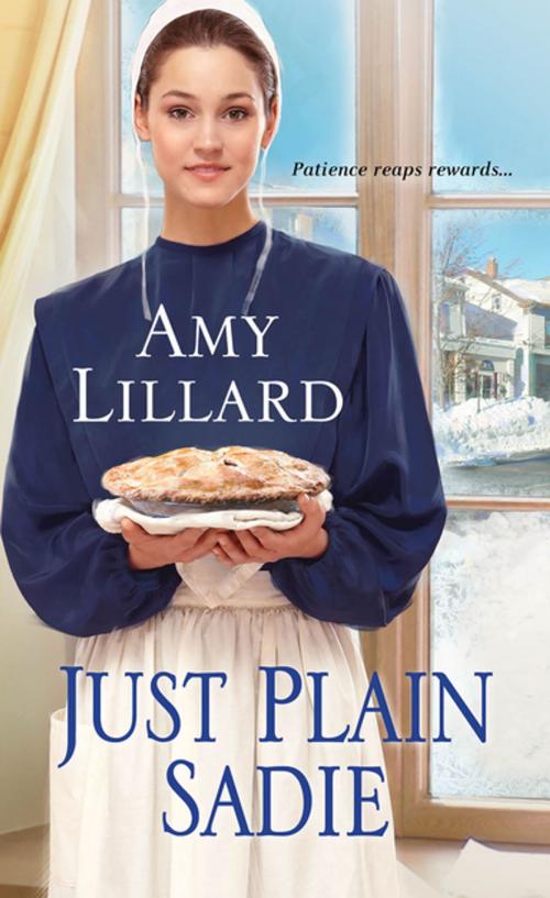 Cover of the book Just Plain Sadie by Amy Lillard, Zebra Books