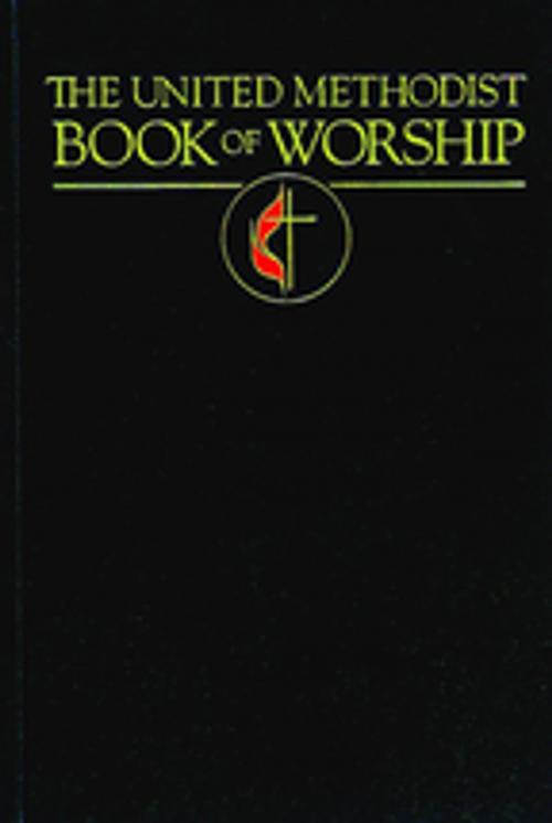 Cover of the book The United Methodist Book of Worship by Various, UMPH Methodist Publication, The United Methodist Publishing House
